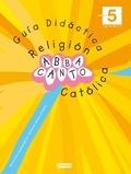 ABBACANTO, RELIGIÓN, EDUCACIÓN INFANTIL, 5 AÑOS. GUÍA - SALAS XIMELIS ANTONIO