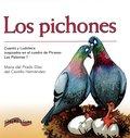 LOS PICHONES. CUENTO Y LUDOTECA INSPIRADOS EN EL CUADRO DE PICASSO LAS PALOMAS. - DÍAZ DEL CASTILLO HERNÁNDEZ, M