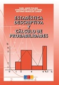 ESTADÍSTICA DESCRIPTIVA Y CÁLCULO DE PROBABILIDADES. - AMOR PULIDO, RAÚL