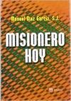 MISIONERO HOY - MANUEL DÍAZ GÁRRIZ, SJ