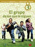 EL GRUPO DE LOS QUE LE SIGUEN : TERCERA ETAPA - DELEGACION DE CATEQUESIS DE SE