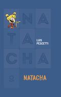 NATACHA. - PESCETTI, LUIS MARÍA