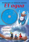 EL AGUA -INTRODUCCION A LA MUSICA DE CONCIERTO - GERHARD, ANA