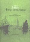 HORAS VENECIANAS - JAMES, HENRY