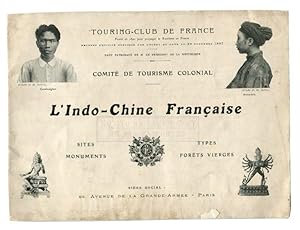 L'Indo-Chine Francaise; Sites, Monuments Types, Forets Vierges