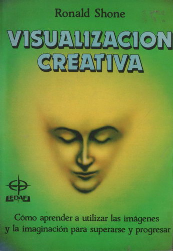 Visualización creativa - Shone, Ronald