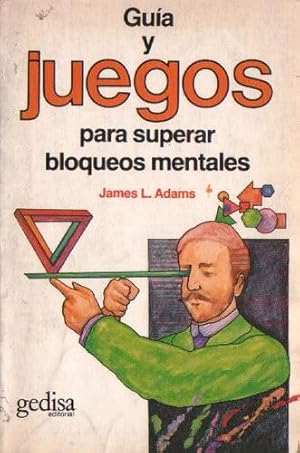 Guía y juegos para superar bloqueos mentales