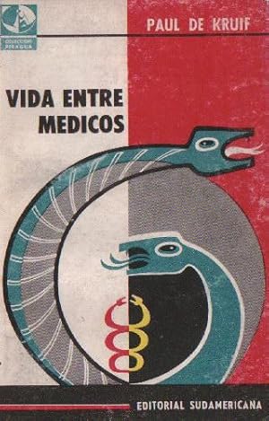 Vida entre médicos (Tomo II)