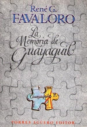 La memoria de Guayaquil