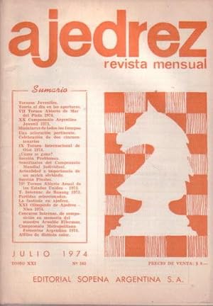 Ajedrez Revista Mensual - Julio 1974 - Tomo XXI - Nº243