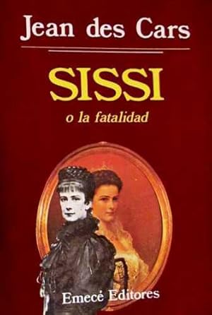 Sissi o la fatalidad