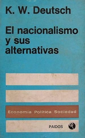 El nacionalismo y sus alternativas