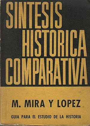 Síntesis histórica comparativa