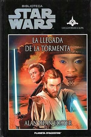 Star Wars. La llegada de la tormenta