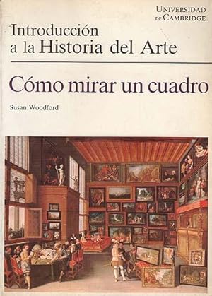 Introducción a la Historia del Arte: Cómo mirar un cuadro