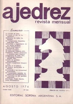 Ajedrez Revista Mensual - Agosto 1974 - Tomo XXI - Nº244