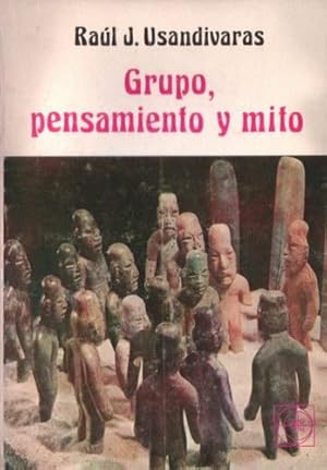 Grupo, pensamiento y mito