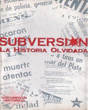 Subversión La Historia Olvidada