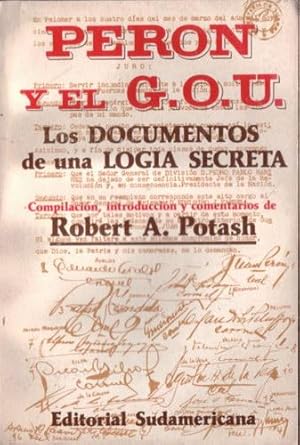 Perón y el G.O.U.: Los documentos de una logia secreta