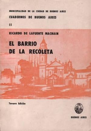 El Barrio de la Recoleta (con fotografías de Adolfo Bioy Casares)