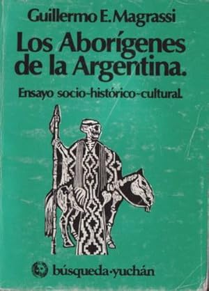 Los aborígenes de la Argentina