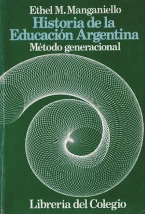 Historia de la Educación Argentina: Método generacional