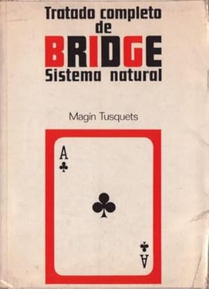 Tratado completo de Bridge: Sistema natural