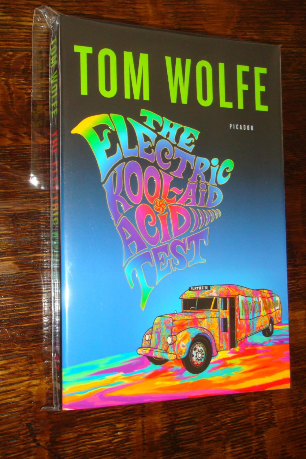 Tom THE ELECTRIC KOOL AID ACID TEST Signed Wolfe Tom THE ELECTRIC KOOL AID ACID TEST Signed Wolfe