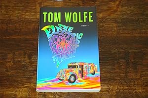 THE ELECTRIC KOOL AID ACID TEST Signed Wolfe Tom THE ELECTRIC KOOL AID ACID TEST Signed Wolfe Tom