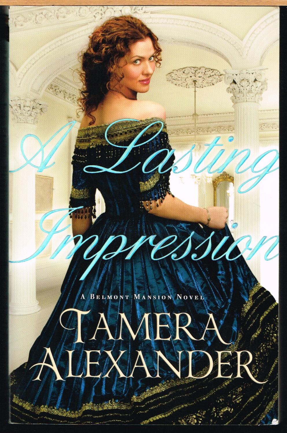 A Lasting Impression (Belmont Mansion, Book 1)