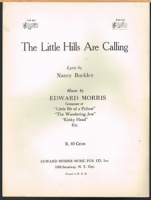 LITTLE HILLS ARE CALLING; High Key, Sheet Music