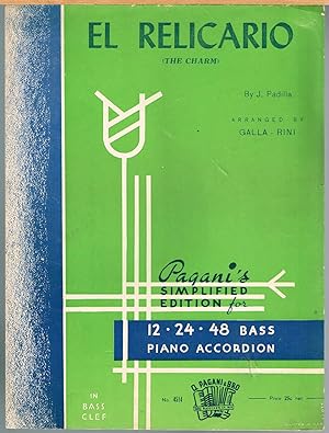 EL RELICARIO (THE CHARM) for 12, 24, 48 Bass Piano Accordion in Bass Clef; Pagaini's Simplified E...