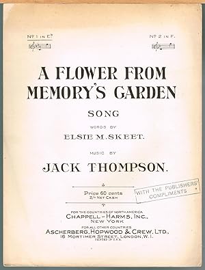 Flower from Memory's Garden, Song; No. 1 in E-flat for Piano and Voice. Sheet Music.