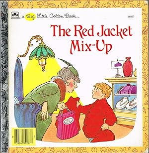 Red Jacket Mix-Up; a Big Little Golden Book