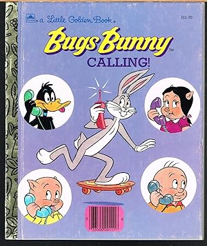 Bugs Bunny Calling! a Little Golden Book