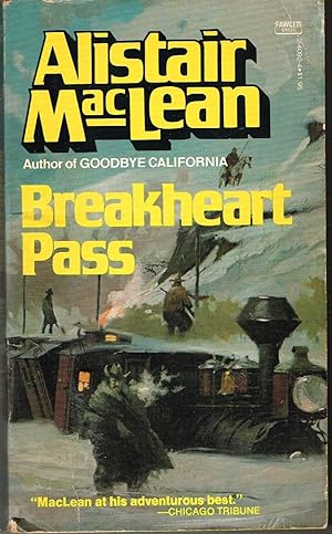 Breakheart Pass; Basis for Movie 'Breakheart Pass'