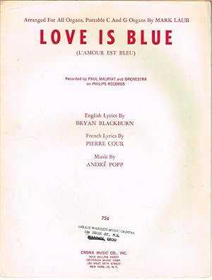 Love is Blue, Arranged for All Organs, Portable C and G Organs.
