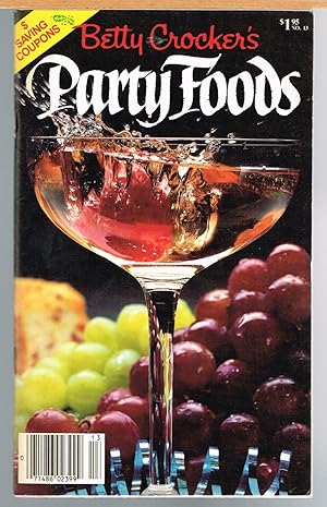 Betty Crocker's Creative Recipe Cookbooks, No. 13, November-December 1985: Betty Crocker's Party ...