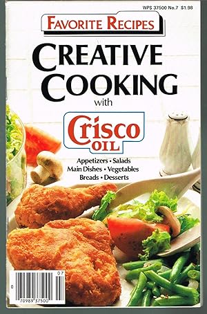 Favorite Recipes Magazine, No. 7; Creative Cooking with Crisco Oil. .