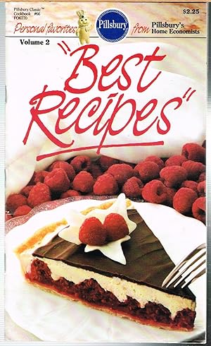 Pillsbury Classic Cookbooks No. 66, "Best Recipes", Volume 2; Personal Favorites from Pillsbury's...