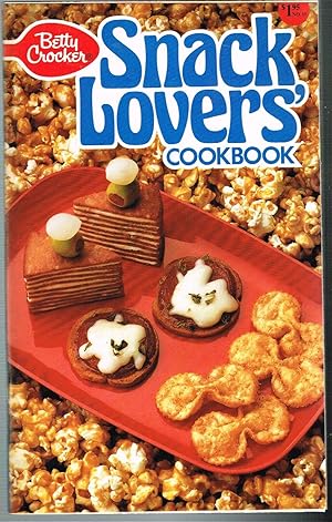 Betty Crocker's Creative Recipes Cookbooks, No. 15: Betty Crocker Snack Lovers' Cookbook,