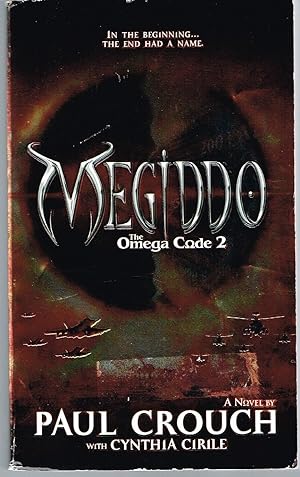 Megiddo, Omega Code 2, Basis for Film Starring Michael York, Michael Biehn, Diane Venora, R. Lee ...