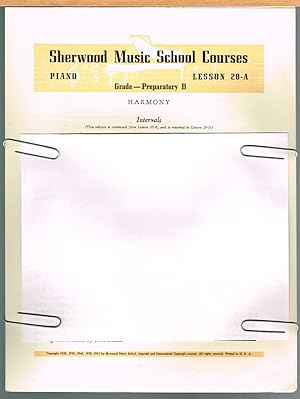 SHERWOOD MUSIC SCHOOL COURSES PIANO, GRADE--PREPARATORY B, LESSON 28-A