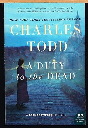 DUTY TO THE DEAD; Bess Crawford Mystery, No. 1