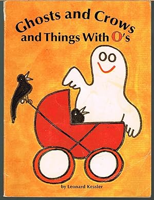 GHOSTS AND CROWS AND THINGS WITH O'S.