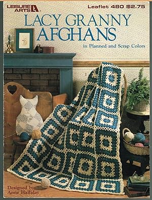 LACY GRANNY AFGHANS IN PLANNED AND SCRAP COLORS; Leaflet 480