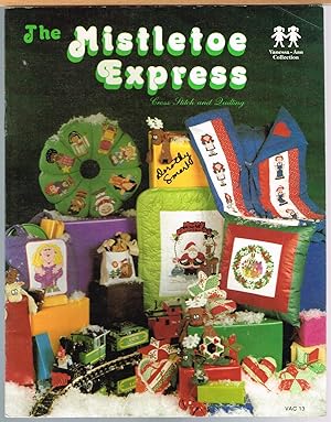 VANNESS-ANN COLLECTION, MISTLETOE EXPRESS, Cross Stitch and Quilting, VAC 13.