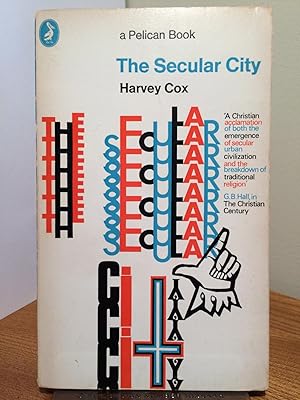 The Secular City: Secularization and urbanization in theological perspective