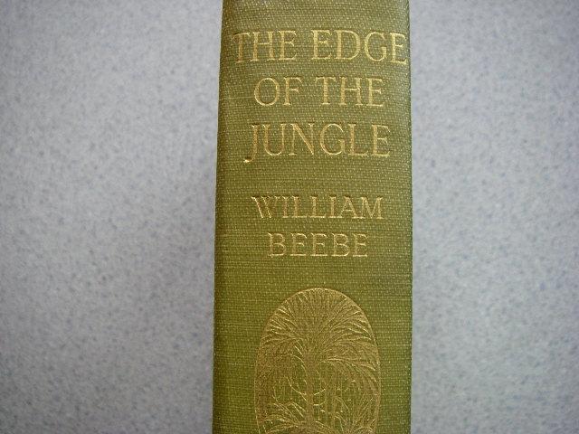 The Edge Of The Jungle By Beebe William H F Amp G