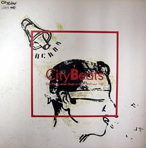 City Beats. Der Klang einer Stadt in Wort, Bild und Ton.